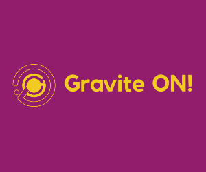 Gravite ON!